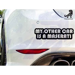 My Other Car is Maserati