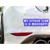 My Other Car is Maserati