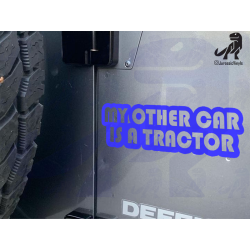 My Other Car is a Tractor