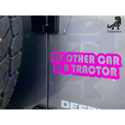 My Other Car is a Tractor