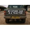 My Other Car is a Tractor