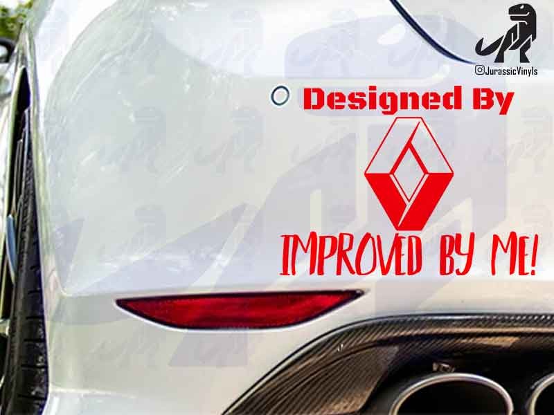 Designed By - Renault Improved by Me