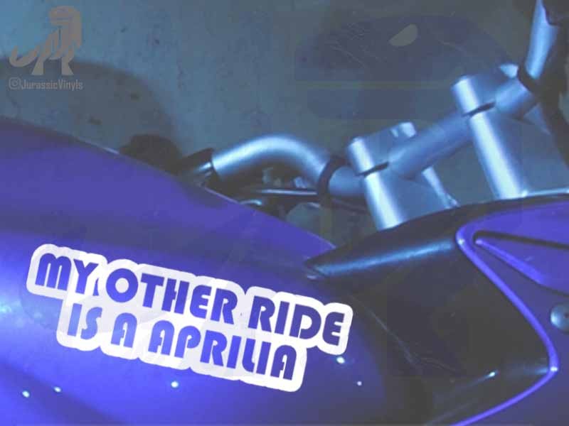 My Other is Ride is a Aprilia