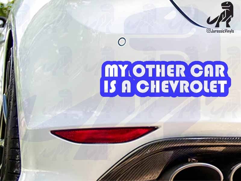 My Other Car is Chevrolet