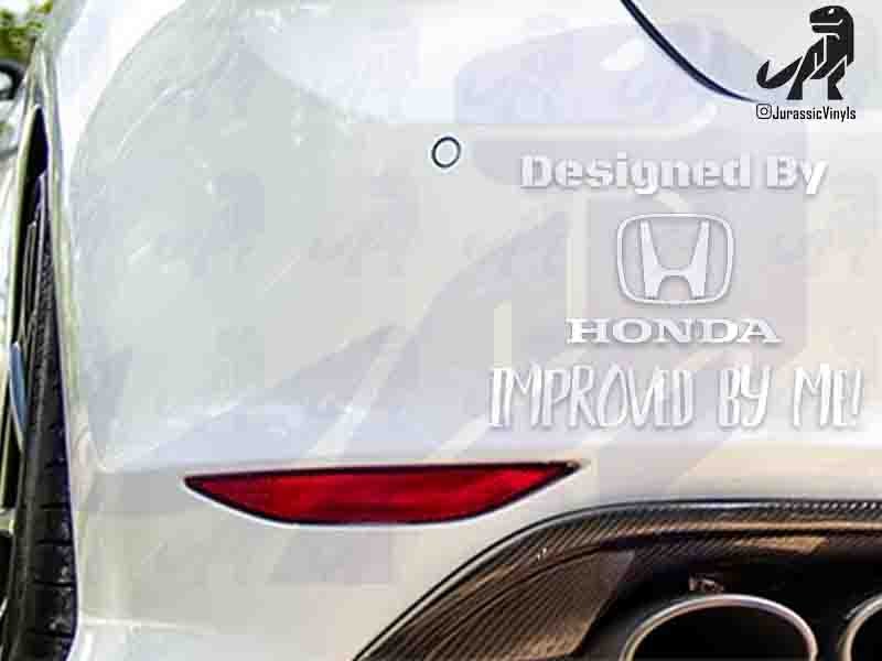 Designed By - Honda Improved by Me
