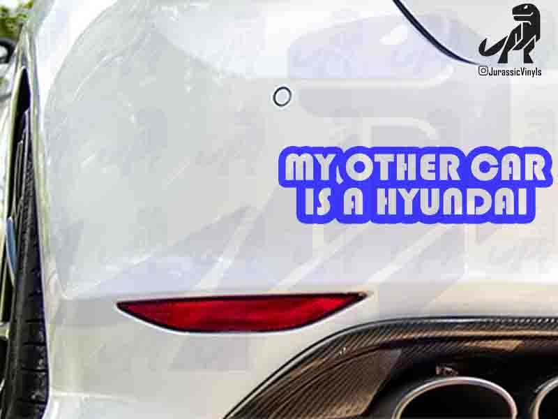 My Other Car is a Hyundai
